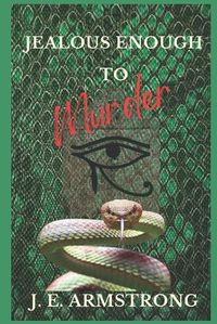 Cover image for Jealous Enough to Murder