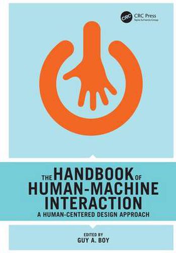 Cover image for The Handbook of Human-Machine Interaction: A Human-Centered Design Approach