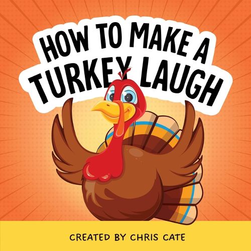 Cover image for How to Make a Turkey Laugh