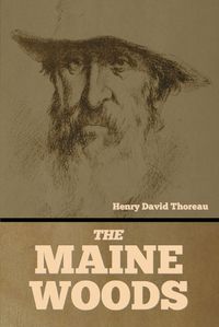 Cover image for The Maine Woods