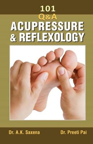 Cover image for 101 Questions on Acupressure and Reflexology