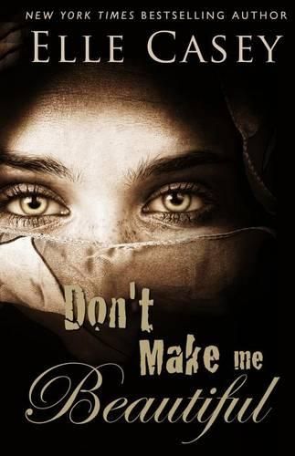 Cover image for Don't Make Me Beautiful