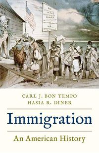 Cover image for Immigration: An American History