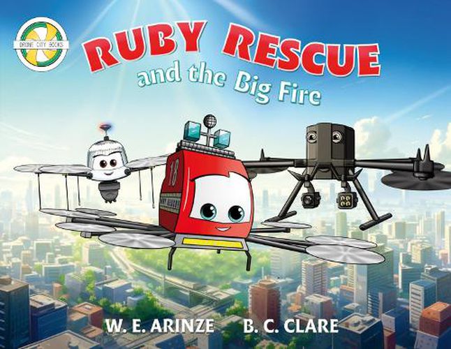 Ruby Rescue and the Big Fire