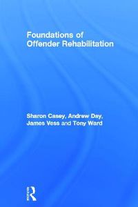 Cover image for Foundations of Offender Rehabilitation