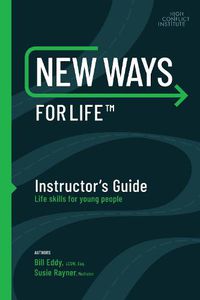 Cover image for New Ways for Life (TM) Instructor's Guide: Life Skills for Young People