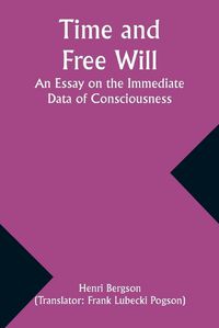 Cover image for Time and Free Will