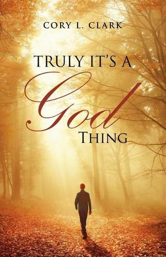 Cover image for Truly It's a God Thing