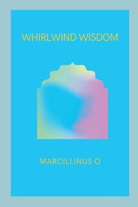 Cover image for Whirlwind Wisdom