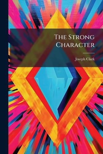 Cover image for The Strong Character