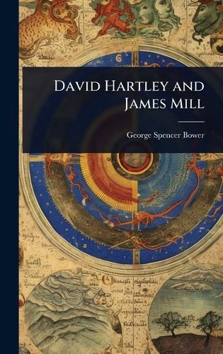 Cover image for David Hartley and James Mill