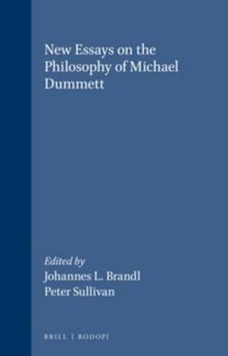 Cover image for New Essays on the Philosophy of Michael Dummett