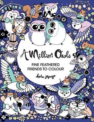 A Million Owls: Fine Feathered Friends to Color Volume 4