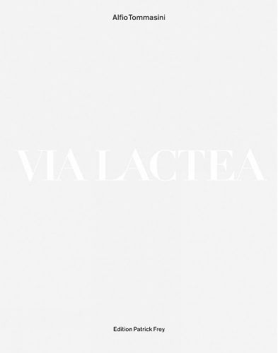 Cover image for Alfio Tommasini: Via Lactea
