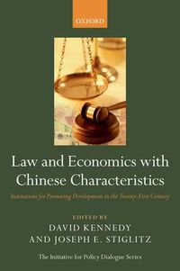 Cover image for Law and Economics with Chinese Characteristics: Institutions for Promoting Development in the Twenty-First Century