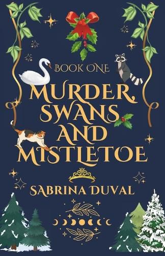 Cover image for Murder, Swans, and Mistletoe