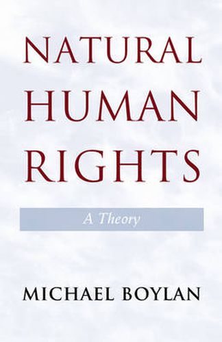 Cover image for Natural Human Rights: A Theory