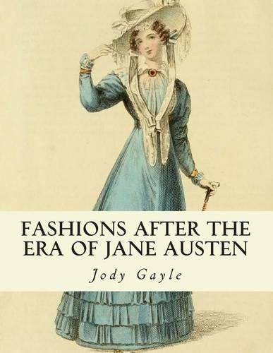 Cover image for Fashions After the Era of Jane Austen: Ackermann's Repository of Arts