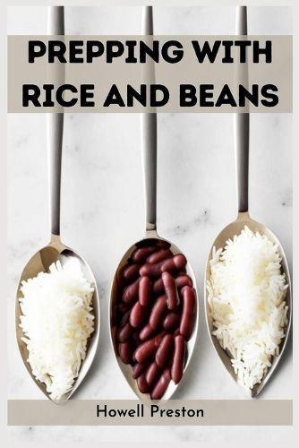 Cover image for Prepping with Rice and Beans