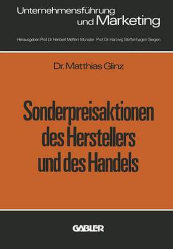 Cover image for Sonderpreisaktionen Des Herstellers Und Des Handels: Unter Besonderer Berucksichtigung Empirisch Ermittelter Marktreaktionen Im Konsumgutermarkt