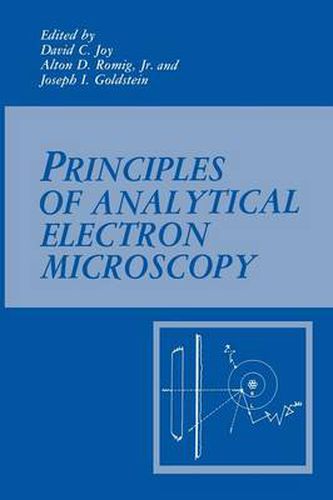 Principles of Analytical Electron Microscopy