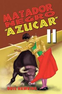 Cover image for Matador Negro, "Azucar II"