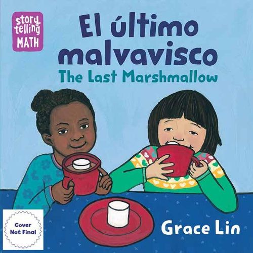 El ultimo malvavisco / The Last Marshmallow, The Last Marshmallow