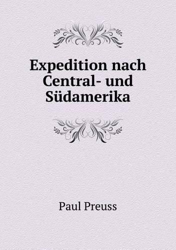 Expedition nach Central- und Sudamerika