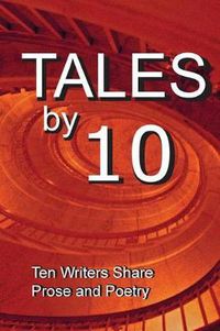 Cover image for Tales by 10