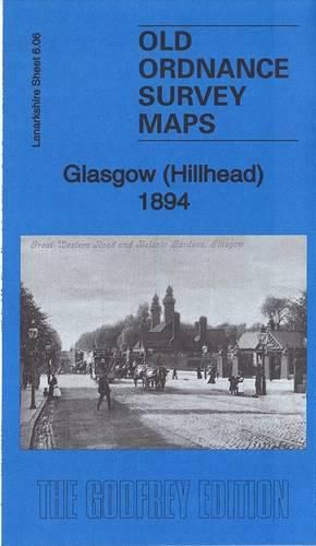 Cover image for Glasgow (Hillhead) 1894: Lanarkshire Sheet 6.06a