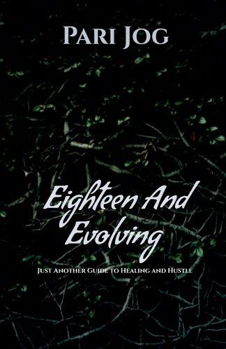 Cover image for 18 and Evolving