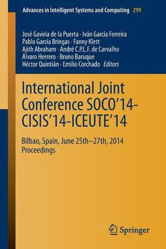 Cover image for International Joint Conference SOCO'14-CISIS'14-ICEUTE'14: Bilbao, Spain, June 25th-27th, 2014, Proceedings