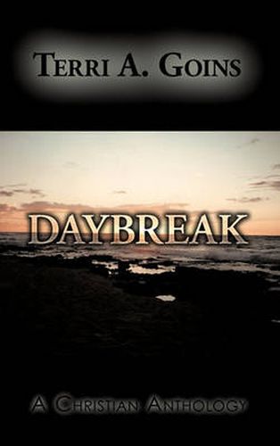 Cover image for Daybreak: A Christian Anthology