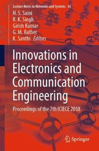 Cover image for Innovations in Electronics and Communication Engineering: Proceedings of the 7th ICIECE 2018