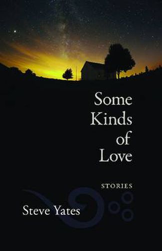 Cover image for Some Kinds of Love: Stories