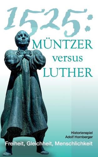 Cover image for 1525: Muntzer versus Luther