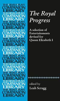 Cover image for Five Elizabethan Progress Entertainments