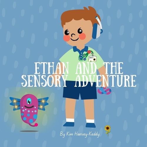 Cover image for Ethan and the Sensory Adventure