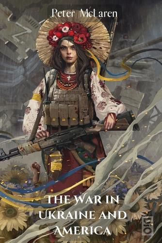 Cover image for The War in Ukraine and America