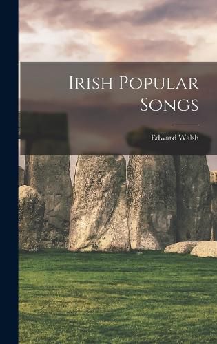 Cover image for Irish Popular Songs