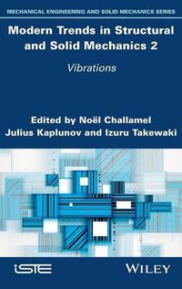 Cover image for Modern Trends in Structural and Solid Mechanics 2: Vibrations