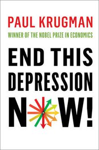 Cover image for End This Depression Now!