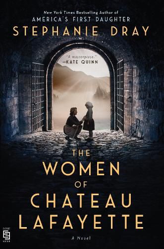 Cover image for The Women Of Chateau Lafayette