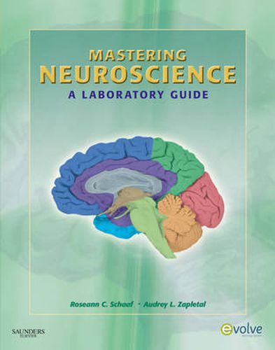 Cover image for Mastering Neuroscience: A Laboratory Guide