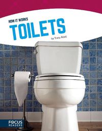 Cover image for How It Works: Toilets