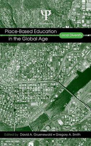 Cover image for Place-Based Education in the Global Age: Local Diversity