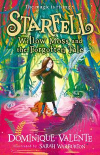 Cover image for Willow Moss and the Forgotten Tale (Starfell, Book 2) 