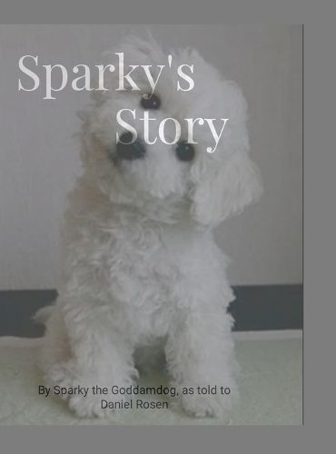 Cover image for Sparky's Story