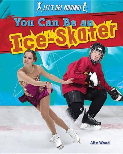 Cover image for You Can Be an Ice-Skater