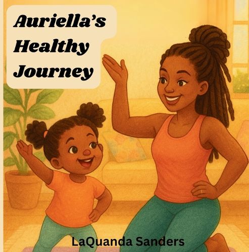 Cover image for Auriella's Healthy Journey